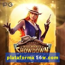 plataforma 56w.com